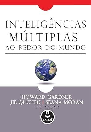 Inteligencias Multiplas - Por Howard Gardner (Autor)