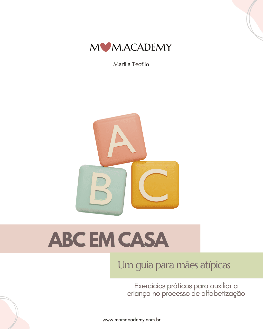 ABC em casa - Guia para alfabetizar crianças com transtornos de aprendizagem